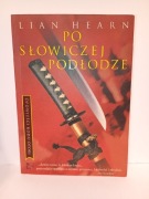 Po słowiczej podłodze Lian Hearn