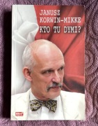 Janusz Korwin Mikke autograf podpis książka Kto tu dymi