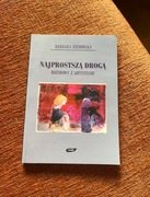 Barbara Ziembicka “Najprostrzą Drogą. Rozmowy z artystami.”