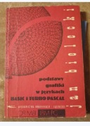 Jan Bielecki Podstawy grafiki w językach basic i turbo Pascal 