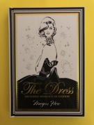 The dress. Książka. 100 Iconic Moments in Fashion. Megan Hess