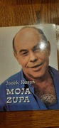 Jacek Kupoń Moja zupa