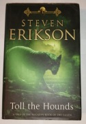 Steve Erikson "Toll the Hounds"