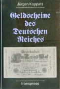 GELDSCHEINE DES DEUTSCHEN REICHES