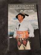 HISTORIA FILOZOFII PO GÓRALSKU - JÓZEF TISCHNER