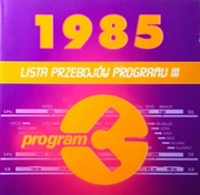 Lista Przebojów Programu III - 1985 (CD, 1998)