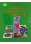 Słownik terminologii medycznej