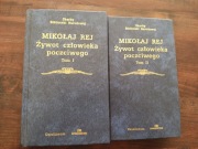 Żywot człowieka poczciwego Mikołaj Rej tom I i II