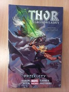 Thor Gromowładny Tom 3 Przeklęty