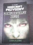 Minecraft przygody. Nieśmiertelny zombie.
