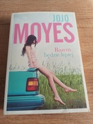 Razem będzie lepiej Jojo Moyes