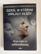 Dzień w którym umilkły głosy Ken Stelle i Claire Berman