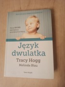 Język dwulatka Tracy Hogg Melinda Blau