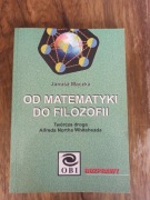 Od matematyki do filozofii Janusz Maczka