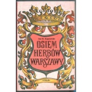 Osiem Herbów Warszawy - Kopczewski St. Jan