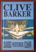 Clive Barker - Złodziej wszystkich czasów