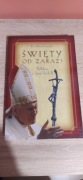 Święty od zaraz! Refleksje o Janie Pawle II - Ks. Marek Łuczak