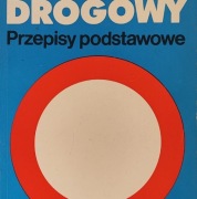 Kodeks drogowy : przepisy podstawowe Drexler, Zbigniew