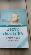 Język dwulatka T. Hogg Poradnik
