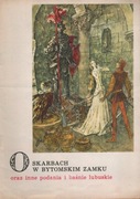 O Skarbach W Bytomskim Zamku 
