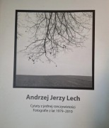 Andrzej Jerzy Lech. Cytaty z jednej rzeczywistości. Katalog wystawy