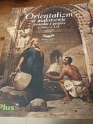 Orientalizm w sztuce  polskiej 19 i 20 wieku 