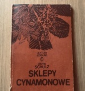 Sklepy cynamonowe, Bruno Schulz