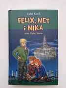 Książka "Felix, Net i Nika oraz Pałac Snów"