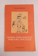 OGRÓD ZOOLOGICZNY DOKTORA DOLITTLE – Hugh Lofting