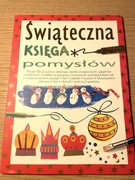 Świąteczna księga pomysłów książka DIY ozdoby świąteczne dla dzieci 