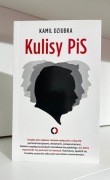 Kulisy PiS - Kamil Dziubka