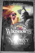 Wikingowie Najeźdźcy z Północy Radosław Lewandowski 