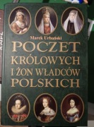 Poczet królowych i żon władców polskich Marek Urbański