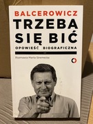Trzeba się bić. Balcerowicz