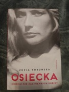 OSIECKA Nikomu nie żal pięknych kobiet Zofia Turowska stan idealny!