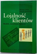 Lojalność klientów Dariusz Siemieniako, Wiesław Urban