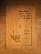 POPULARNY OPIS ZIÓŁ I OWOCÓW LECZNICZYCH - BRUNNER, ORŁOW [1930]