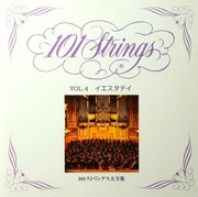 101 Strings - Vol. 4 - Yesterday (CD, 2005)