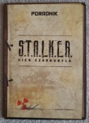Poradnik do gry Pc STALKER Cień Czarnobyla