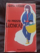 Książka. Maria Krüger. Po prostu Lucynka P. 