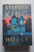 Stephen King – Holly | thriller | wydanie Prószyński i S-ka