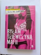 Byłam dziewczyną mafii śledztwa Szostaka Janusz Szostak