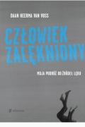CZŁOWIEK ZALĘKNIONY Daan Heerma van Voss