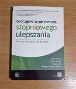 Tworzenie stron metodą stopniowego ulepszania, Toland, Jehl, and Parker