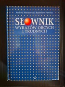 Słownik wyrazów obcych i trudnych