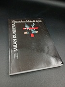 Nieznośna lekkość bytu - Milan Kundera PIW 1996