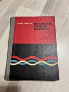 Cięcie i spawanie gazowe - Leon Mistur