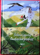 CUDOWNA PODRÓŻ tom 1 Autor: Selma Lagerlof