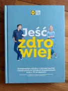 Lidl Jeść Zdrowiej Karol Okrasa Daria Ładocha twarda oprawa