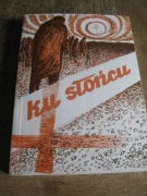 ku słońcu-wybrane myśli o cierpieniu i śmierci-zebrał J.Nitecki